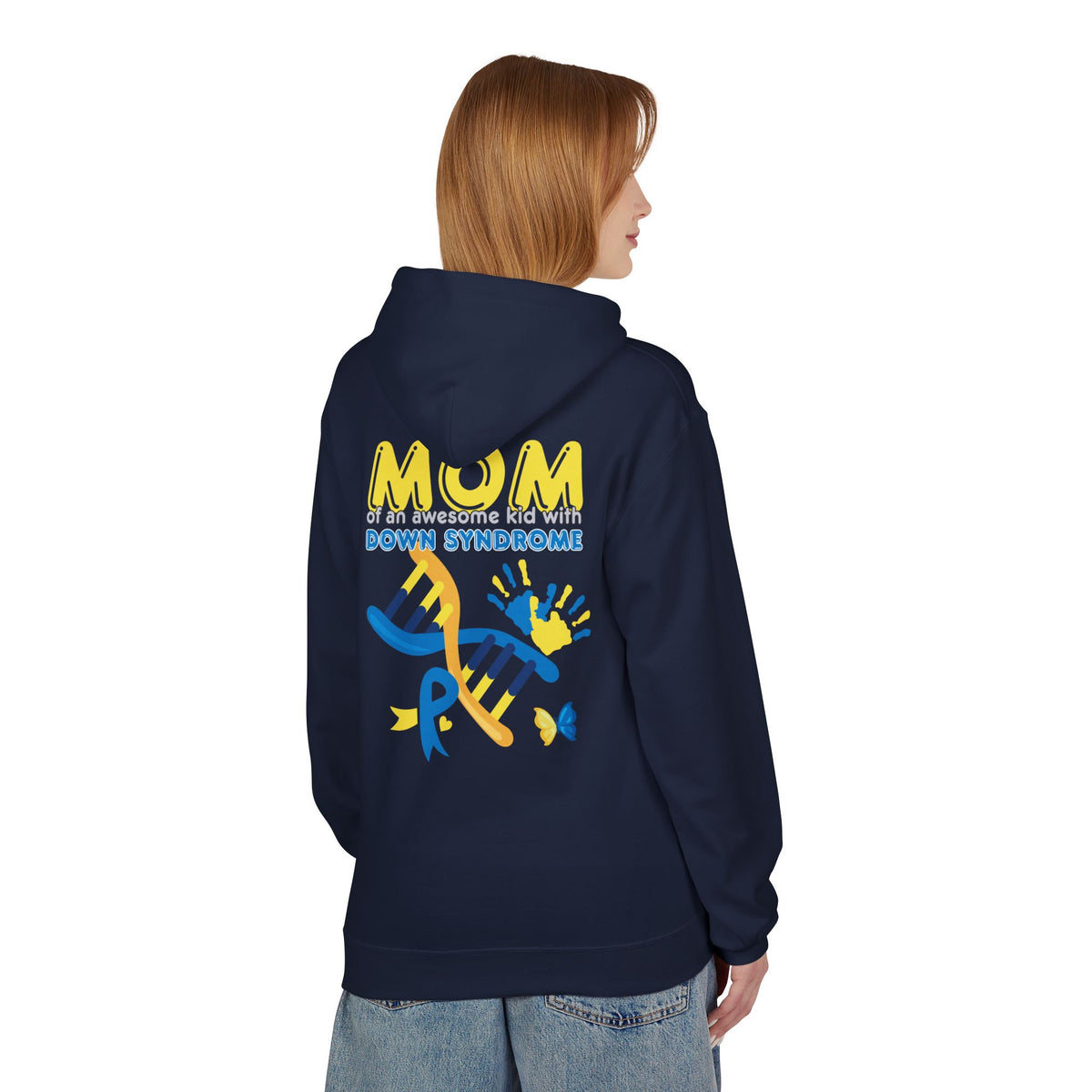 Down Syndrome Mom Hoodie - "Mom of an Awesome Kid with Down Syndrome" Support Pullover