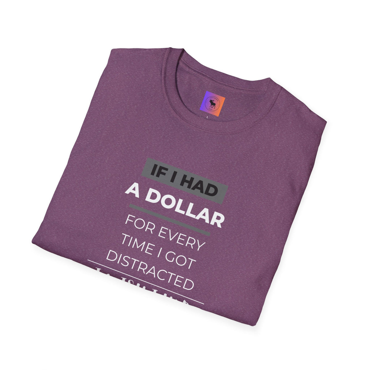 ADHD Awareness Unisex T-Shirt - Distracted and Forgetful Funny Design