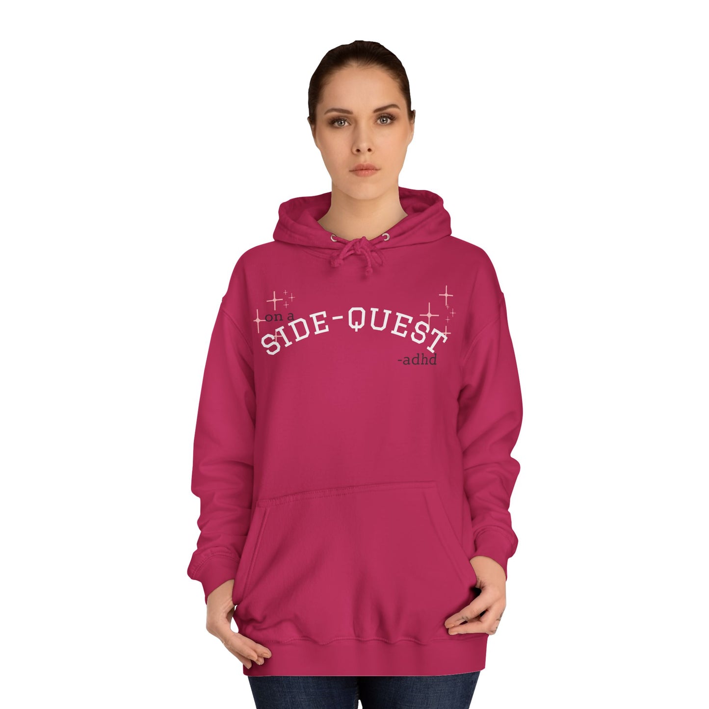 Funny ADHD Sidequest Hoodie - Unisex College
