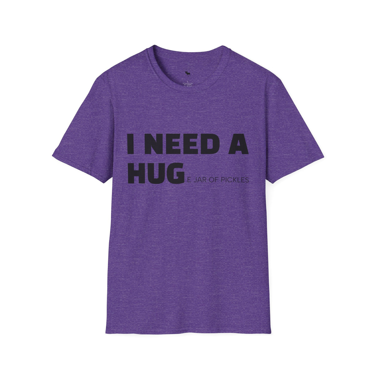 I Need A Hug T-Shirt — Funny "I Need a Hug (or a Jar of Pickles)" Graphic Tee