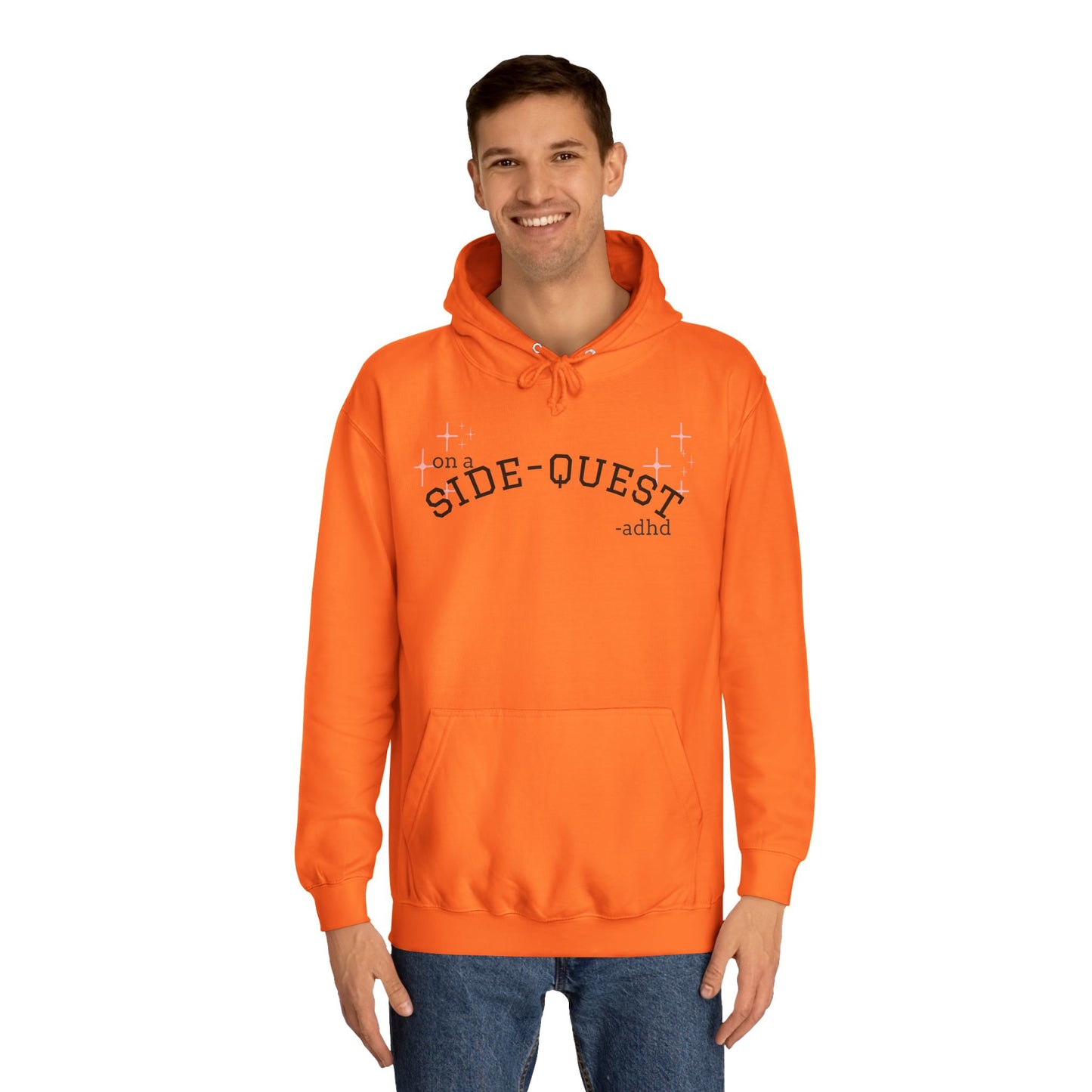 Funny ADHD Sidequest Hoodie - Unisex College