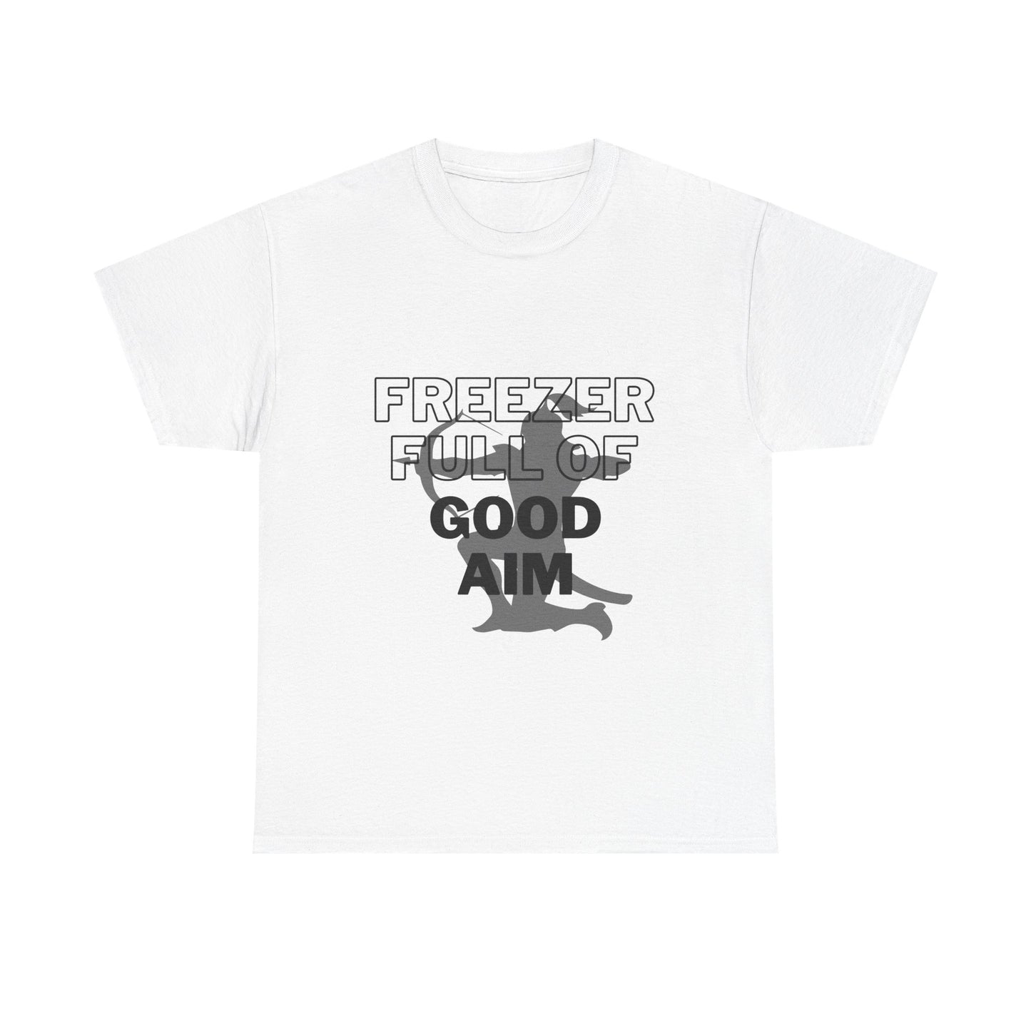 Freezer full of good aim Unisex Heavy Cotton Tee