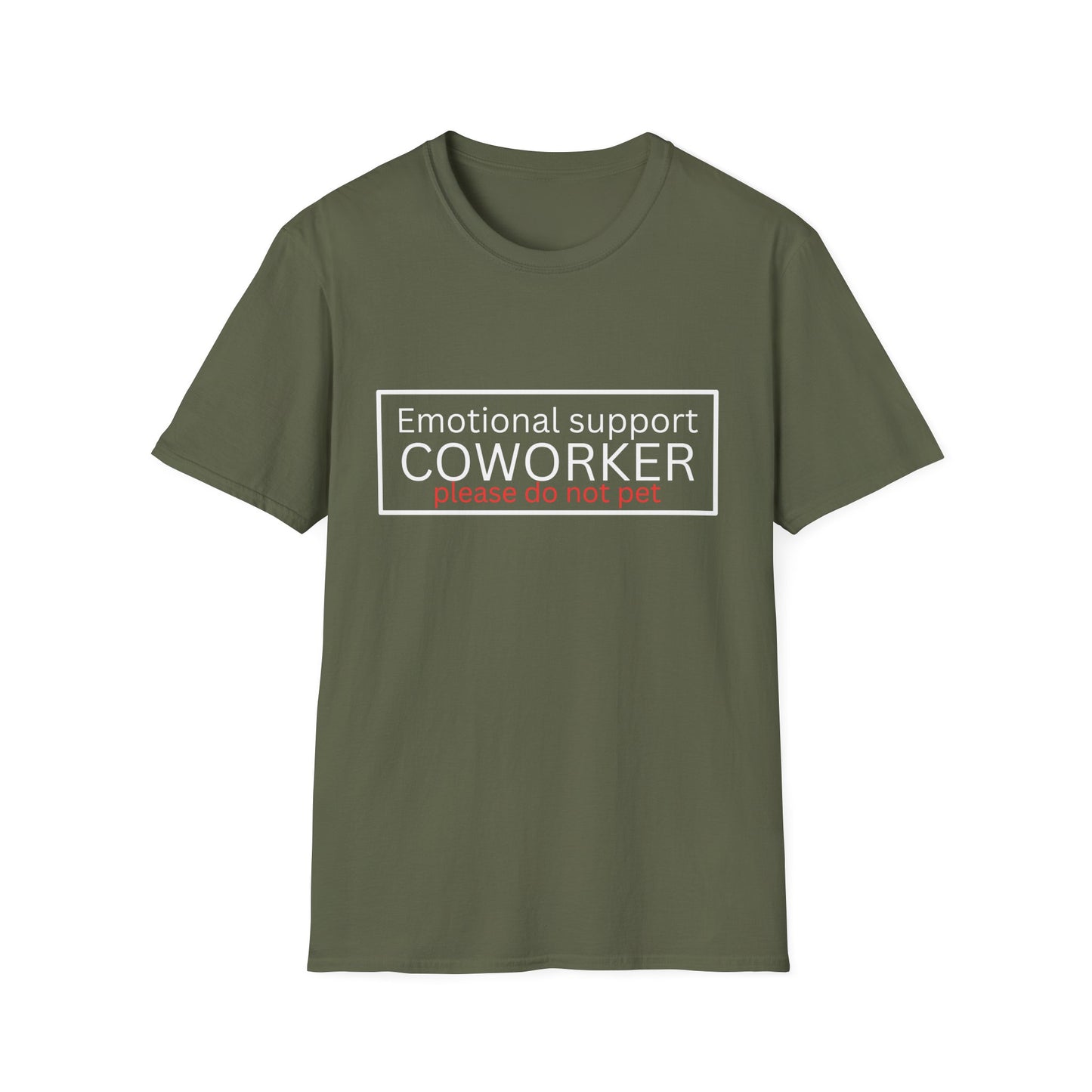Emotional Support Coworker T-Shirt — "Please Do Not Pet" Office Humor Tee
