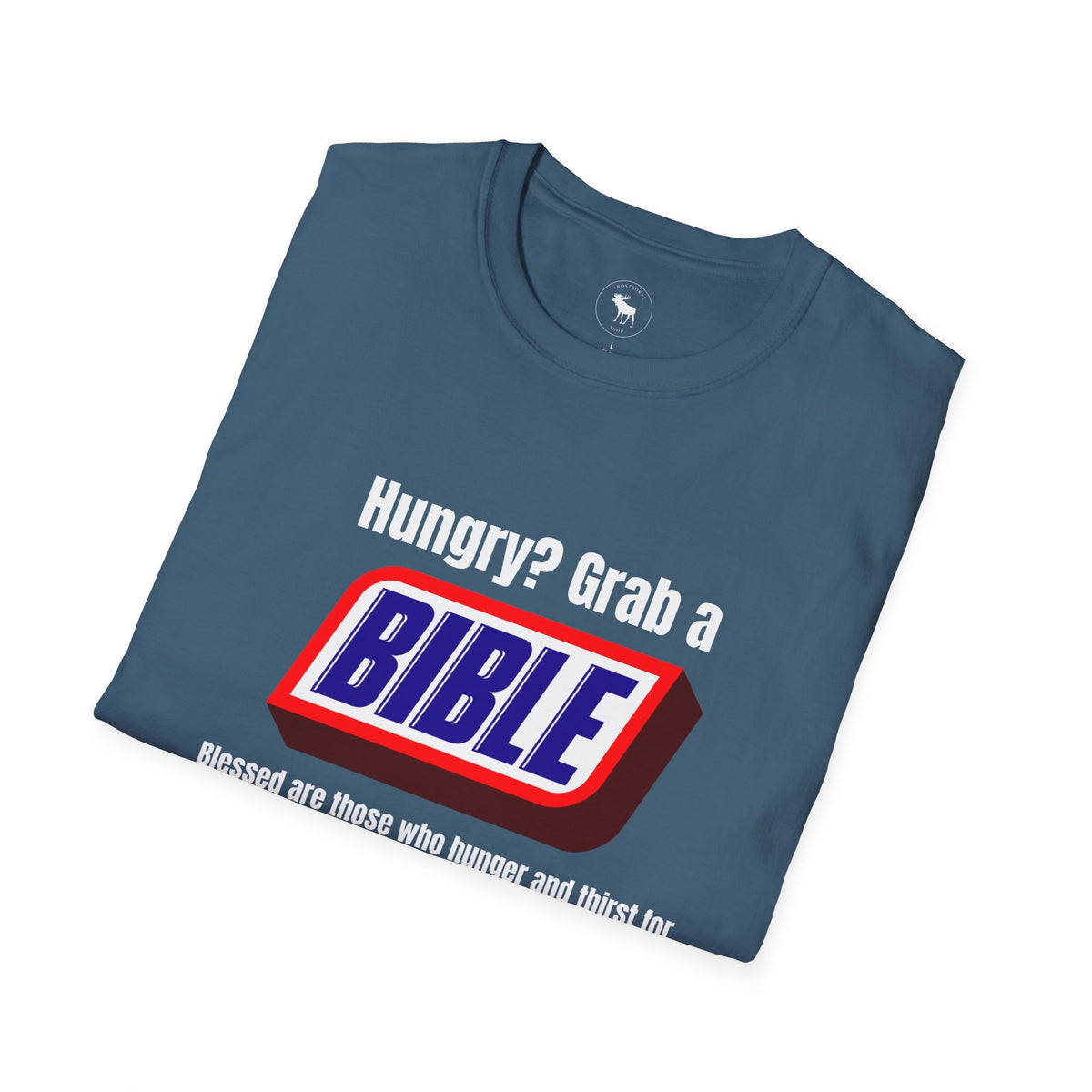 Bible Snack Tee — "Hungry? Grab a Bible" Christian T-Shirt (Matthew 5:6)