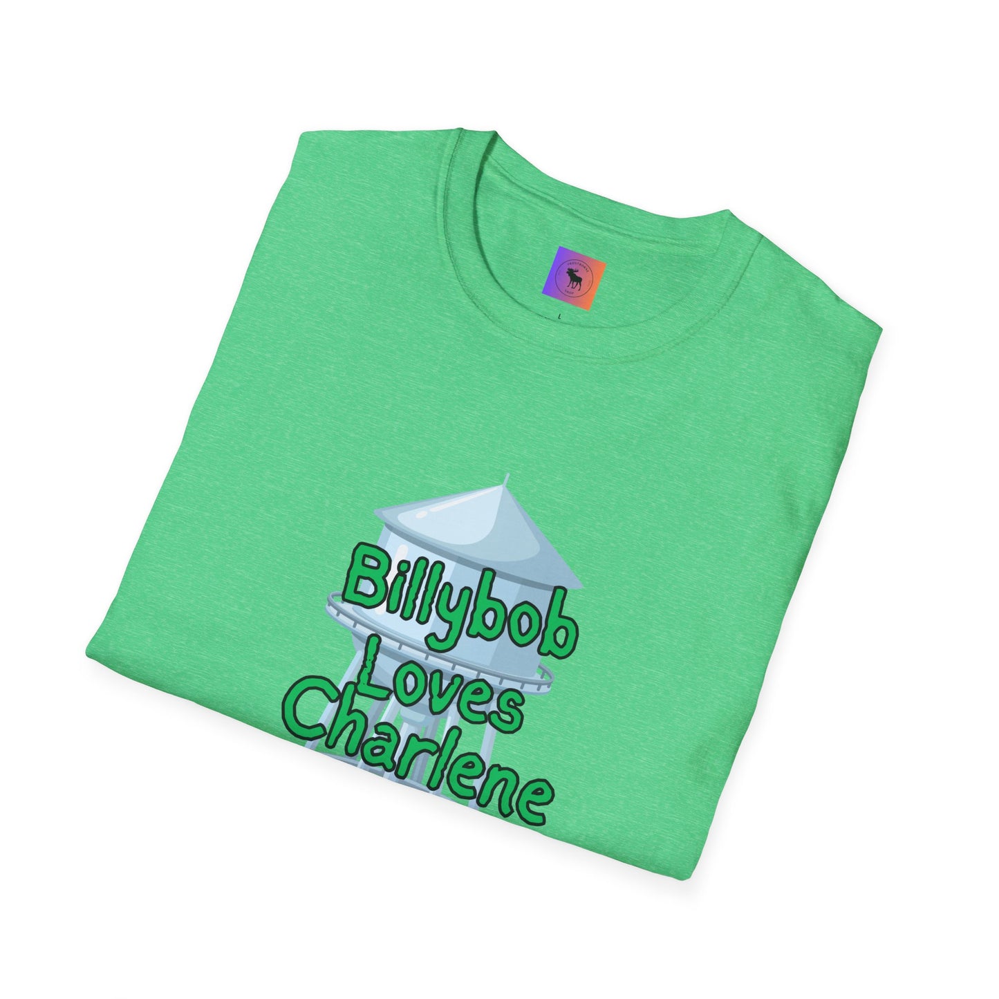 T-Shirt — 'Billybob Loves Charlene' Water Tower Graphic