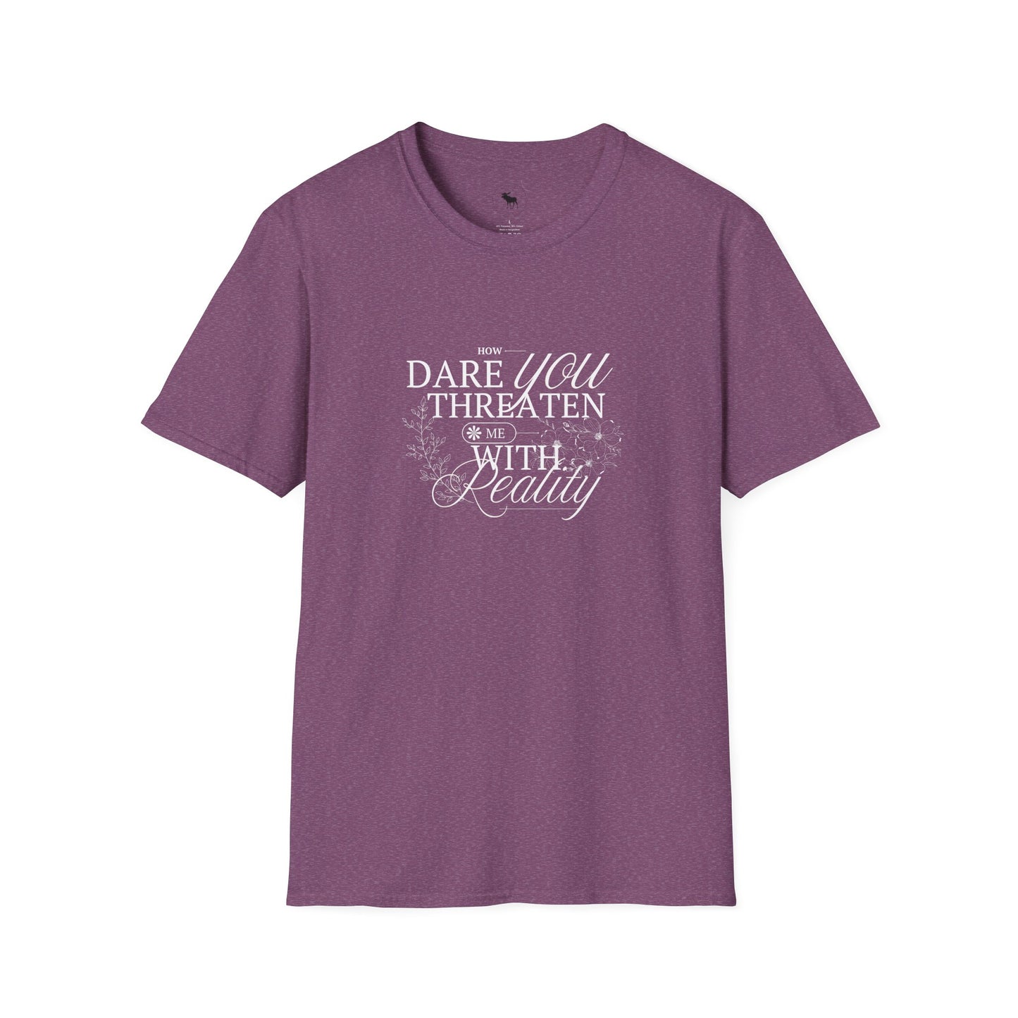 Funny Reality is a Threat Unisex T-Shirt