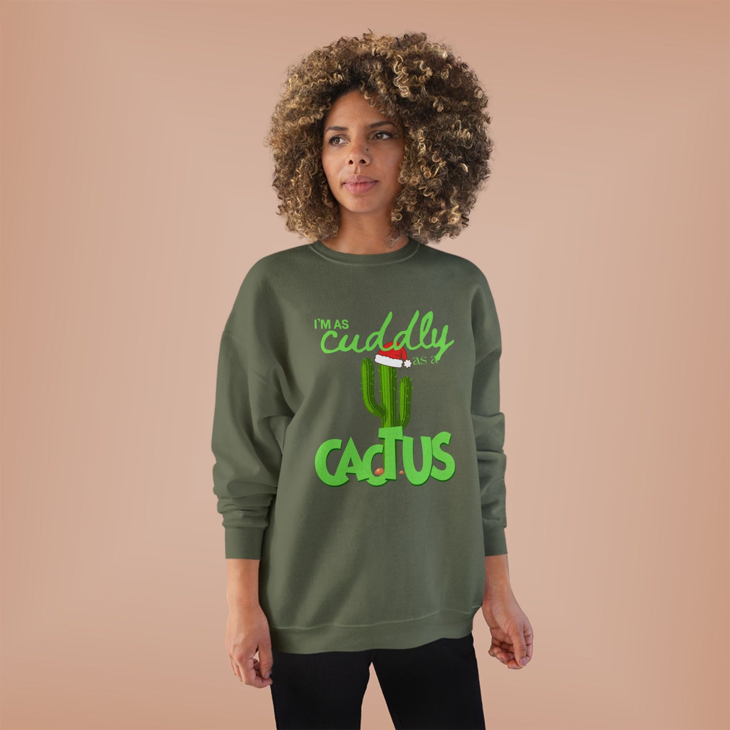Cuddly Cactus Crewneck Sweatshirt — Cute Succulent Graphic Pullover