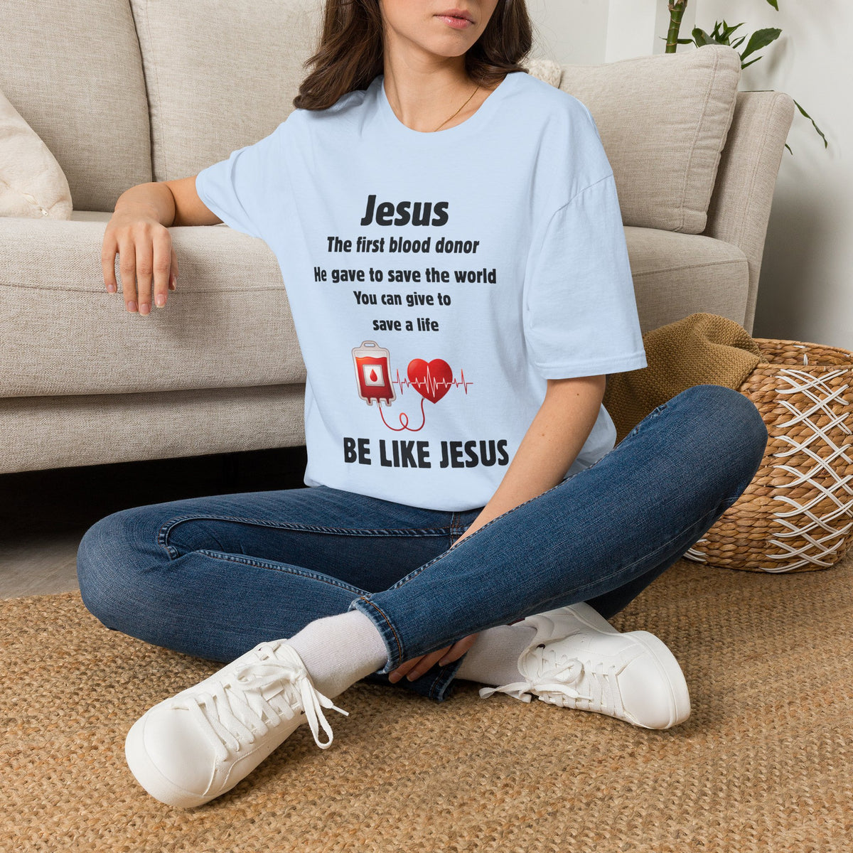 Jesus "Be Like Jesus" Blood Donor T-Shirt