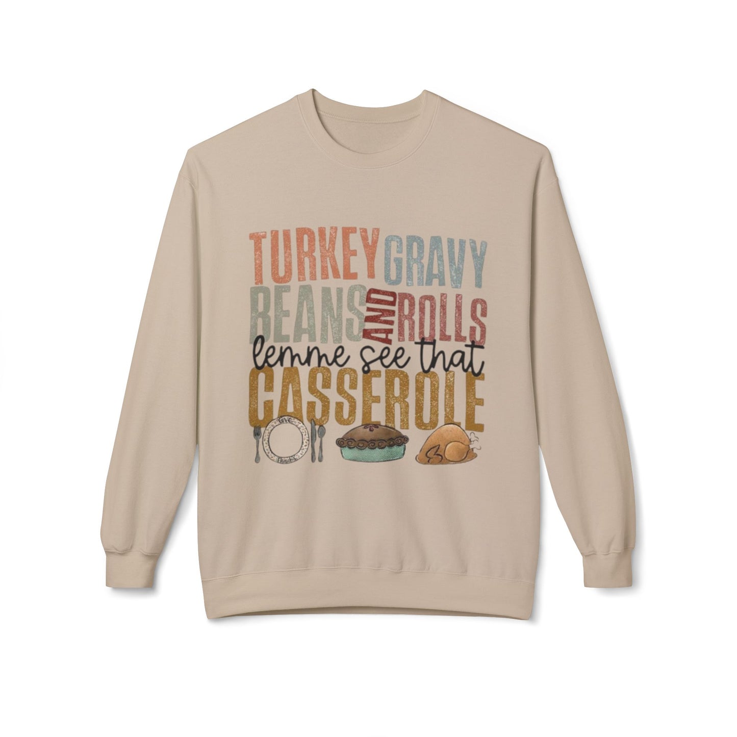 Thanksgiving Sweatshirt, Cozy Holiday Apparel, Family Gatherings, Fall Fashion, Thanksgiving or Christmas Dinner Sweater,