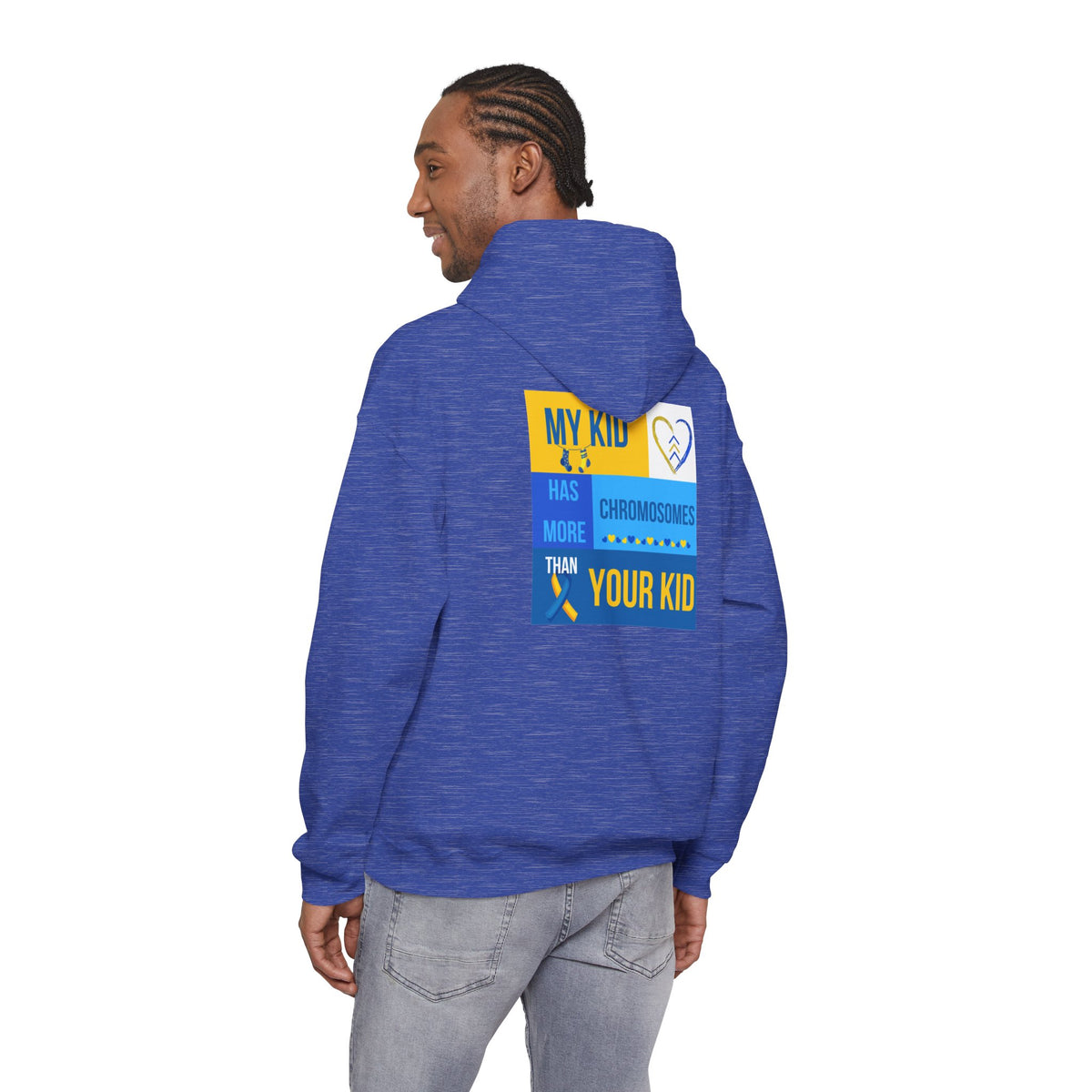 Down Syndrome Awareness Hoodie — "My Kid Has More Chromosomes Than Your Kid"