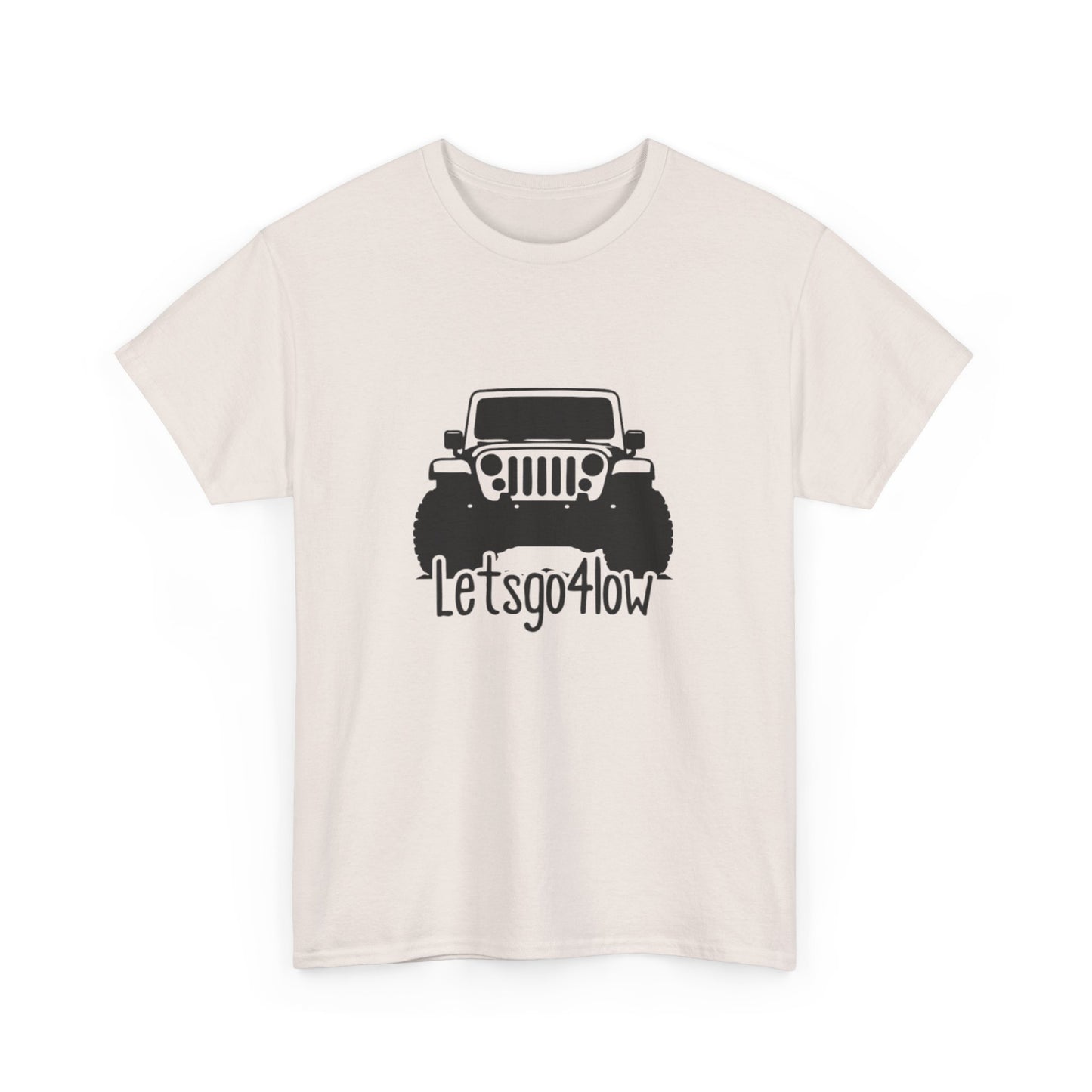 Lets GO 4 low Unisex Heavy Cotton Tee