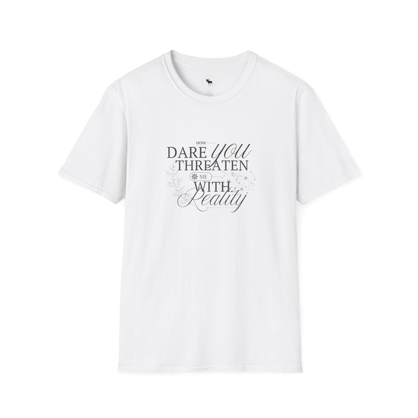 Funny Reality is a Threat Unisex T-Shirt