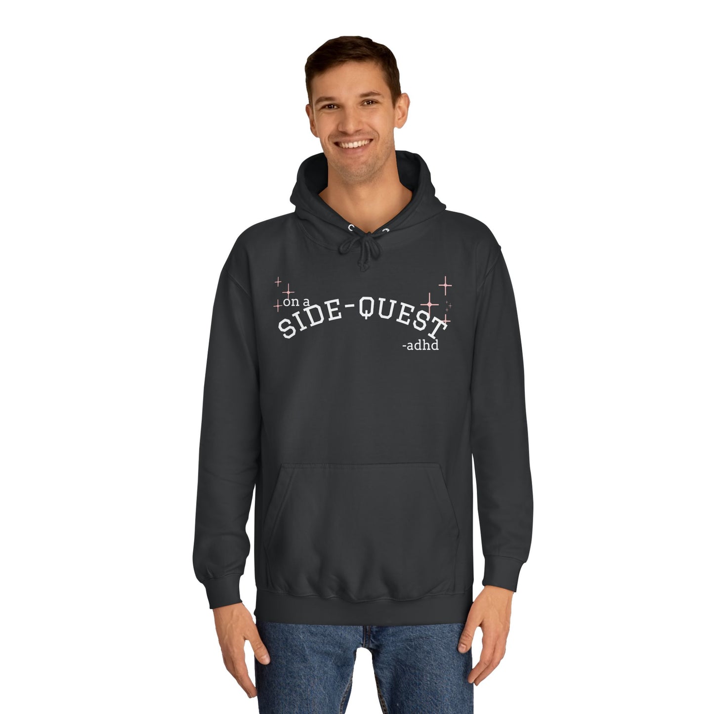 Funny ADHD Sidequest Hoodie - Unisex College