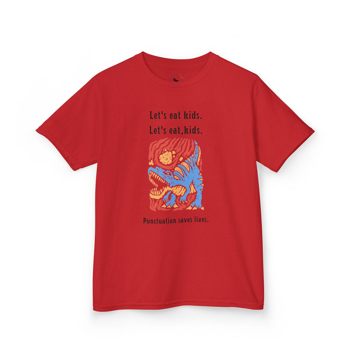 Kids Tee — "Let's eat kids. Let's eat, kids." Punctuation Saves Lives Graphic