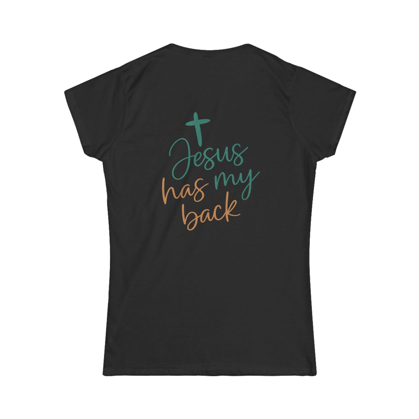 Christian Faith Women's Softstyle Tee - Inspirational Shirt - Jesus Has My Back T-Shirt - Casual, Gift for Believers, Spiritual Fashion