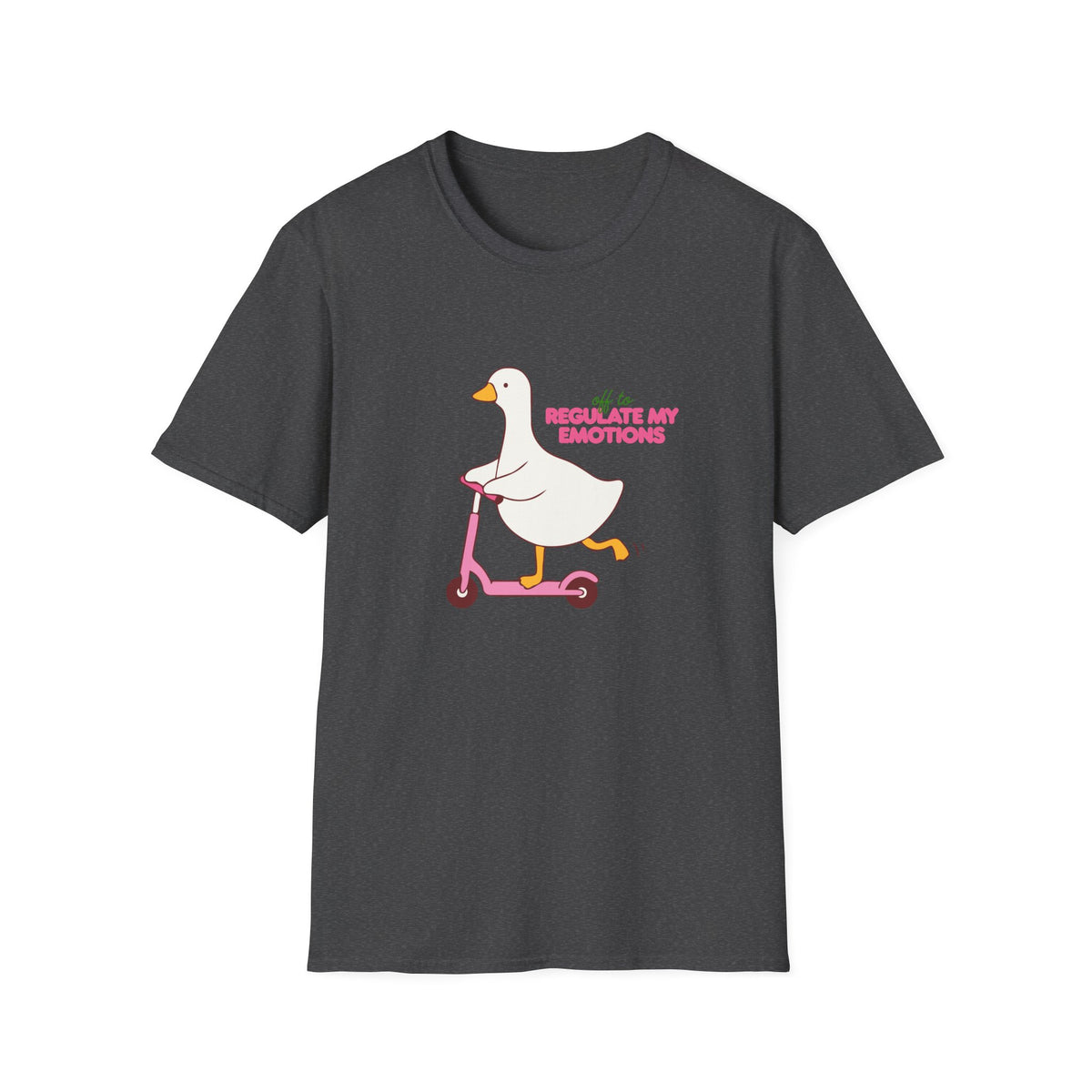 Regulate My Emotions Goose T-Shirt