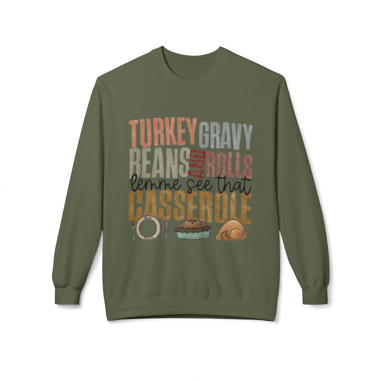 Thanksgiving Sweatshirt, Cozy Holiday Apparel, Family Gatherings, Fall Fashion, Thanksgiving or Christmas Dinner Sweater,