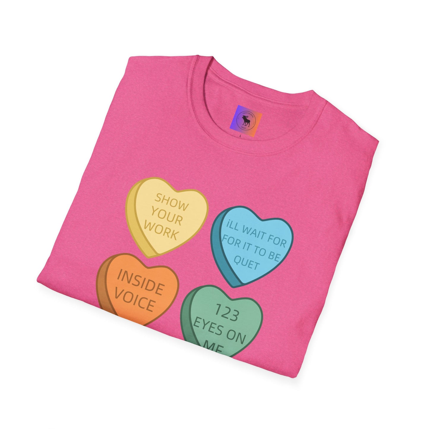 Conversation Heart Teacher Shirt — Funny Classroom Love Notes Tee