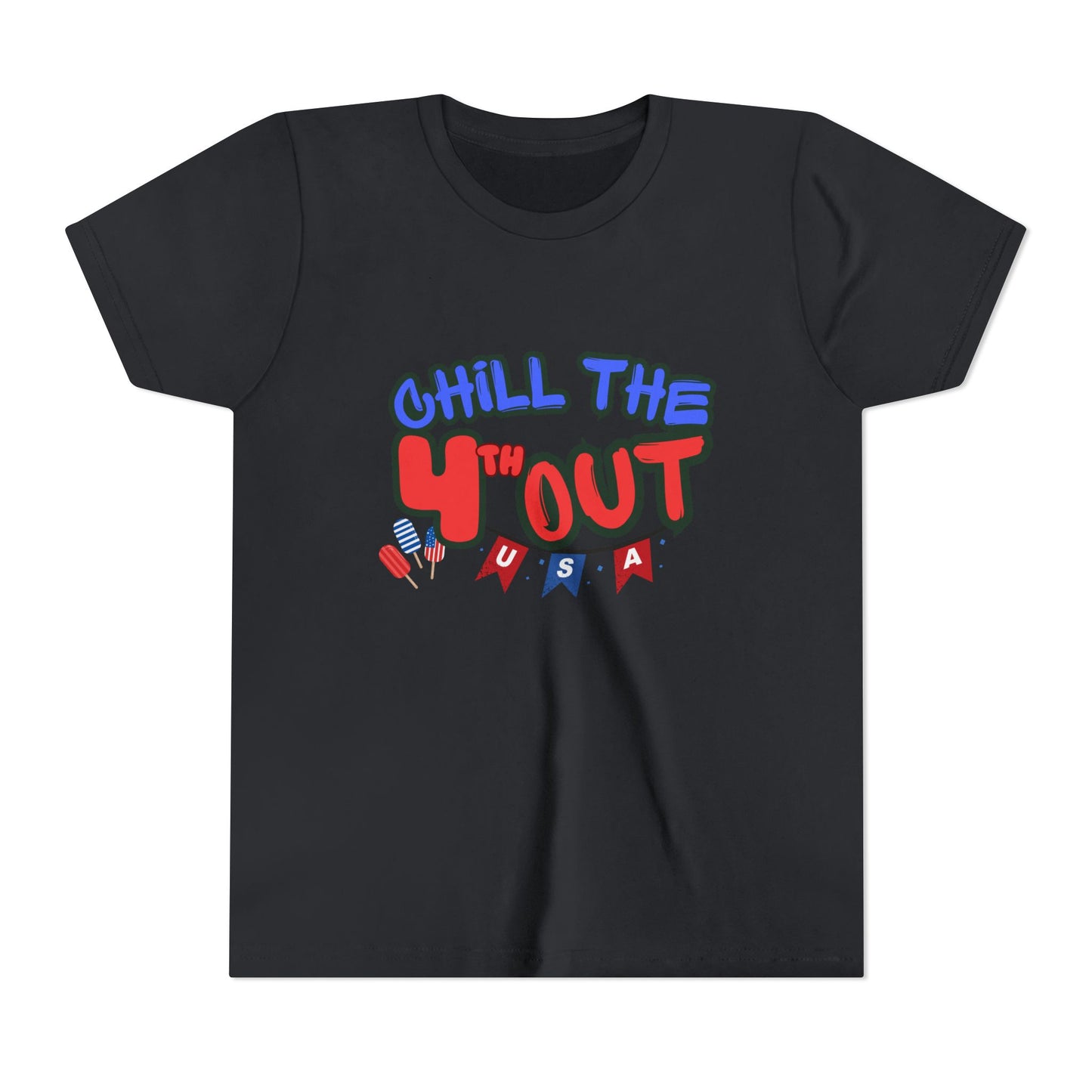 Youth Tee — "Chill the 4th'Out" Patriotic USA Kids T-Shirt