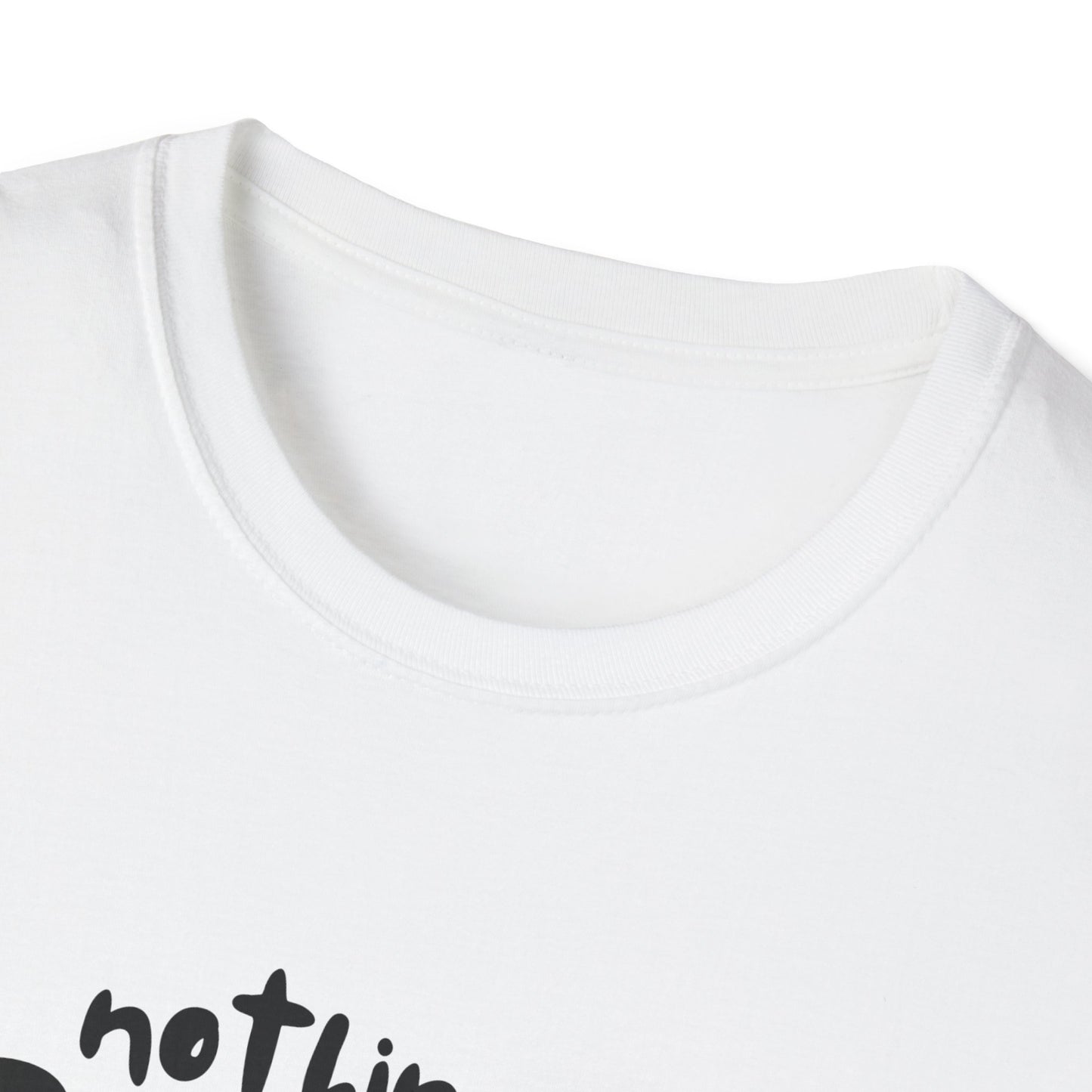 Nothing Sucks It’s Just Low Pressure T-Shirt