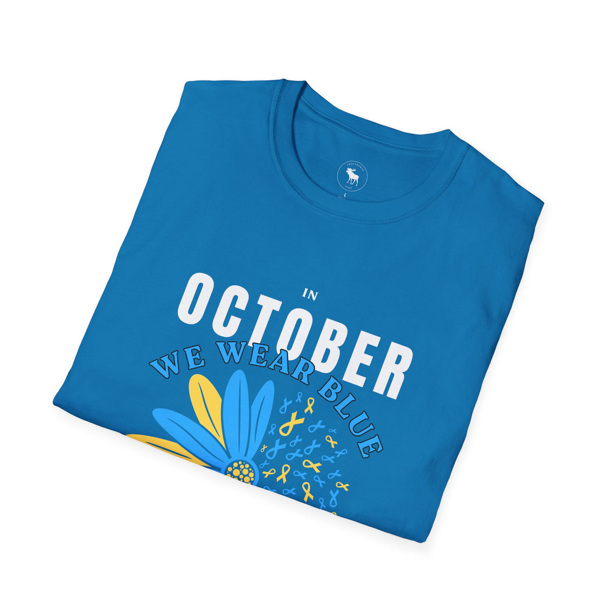 October We Wear Blue and Yellow T-Shirt — Down Syndrome Awareness Daisy Tee