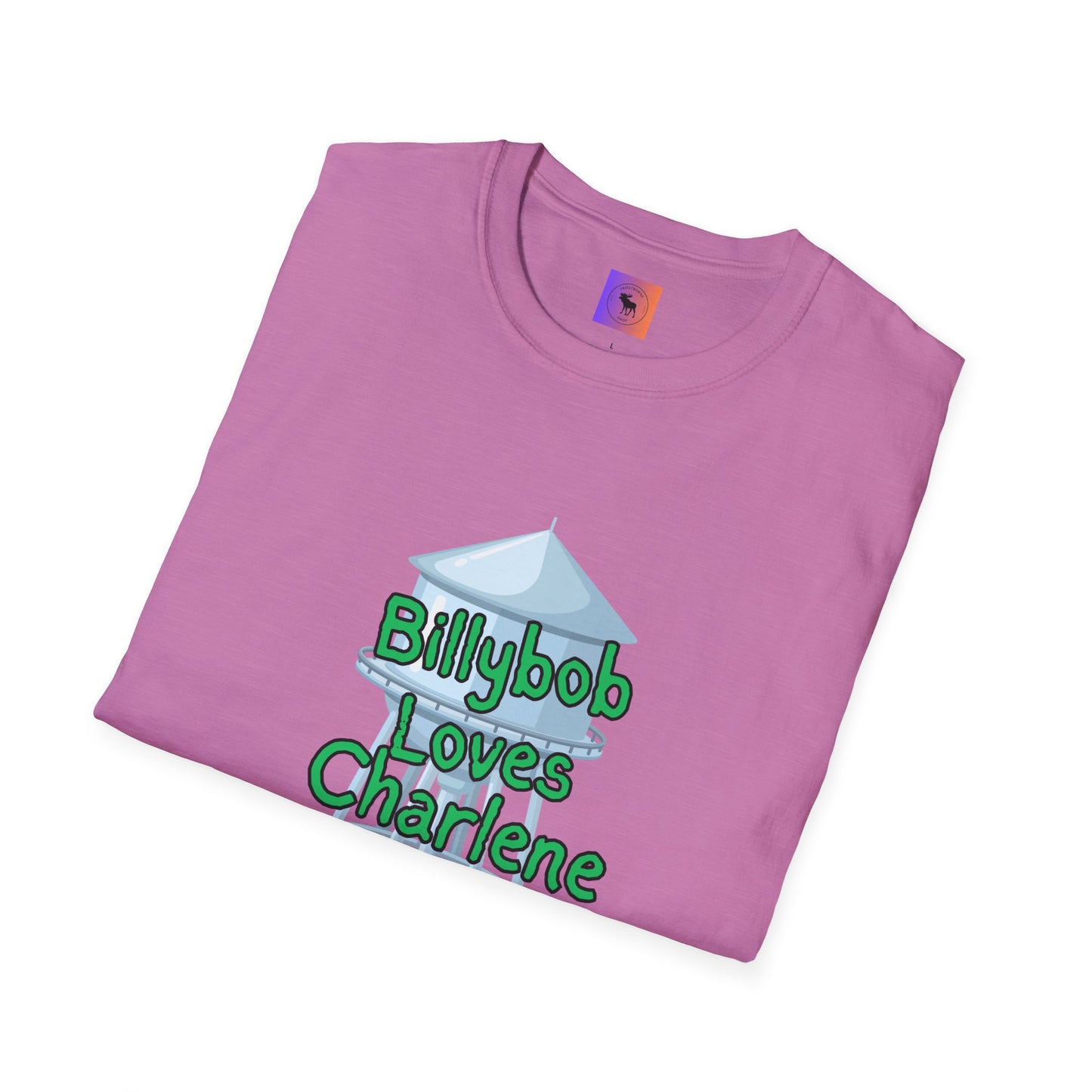 T-Shirt — 'Billybob Loves Charlene' Water Tower Graphic