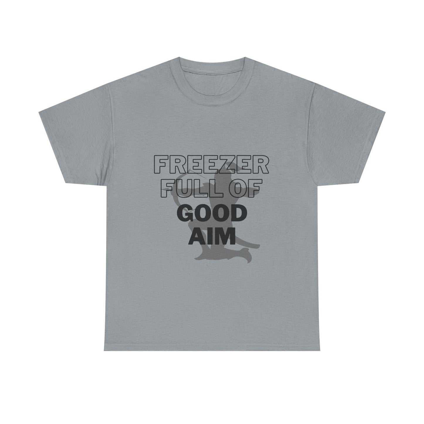 Freezer full of good aim Unisex Heavy Cotton Tee