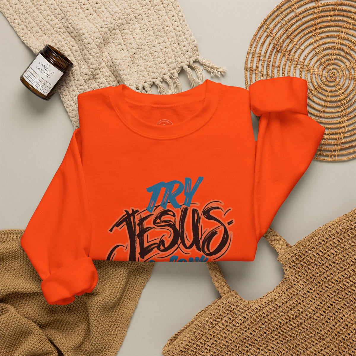 Try Jesus Before You Try Me Faith-Based Crewneck Sweatshirt
