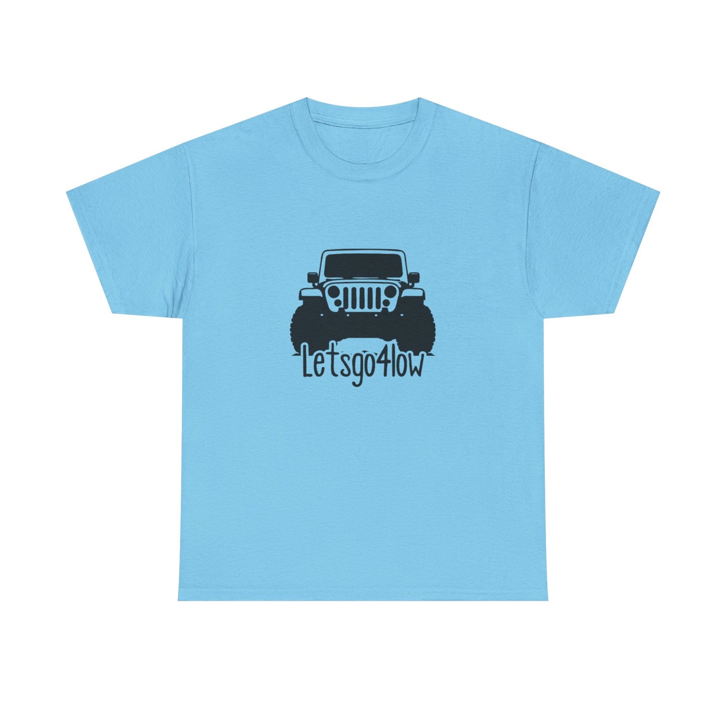 Lets GO 4 low Unisex Heavy Cotton Tee