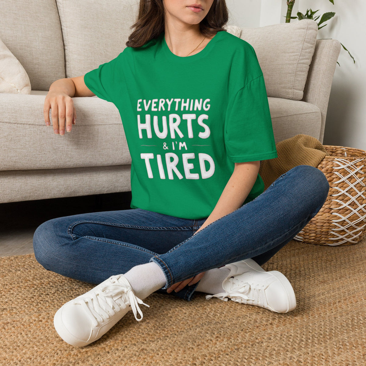 T-Shirt — “Everything Hurts & I’m Tired” Funny Comfort Graphic Tee