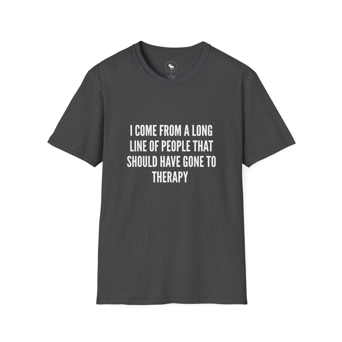 Funny 'Should Have Gone To Therapy' T-Shirt