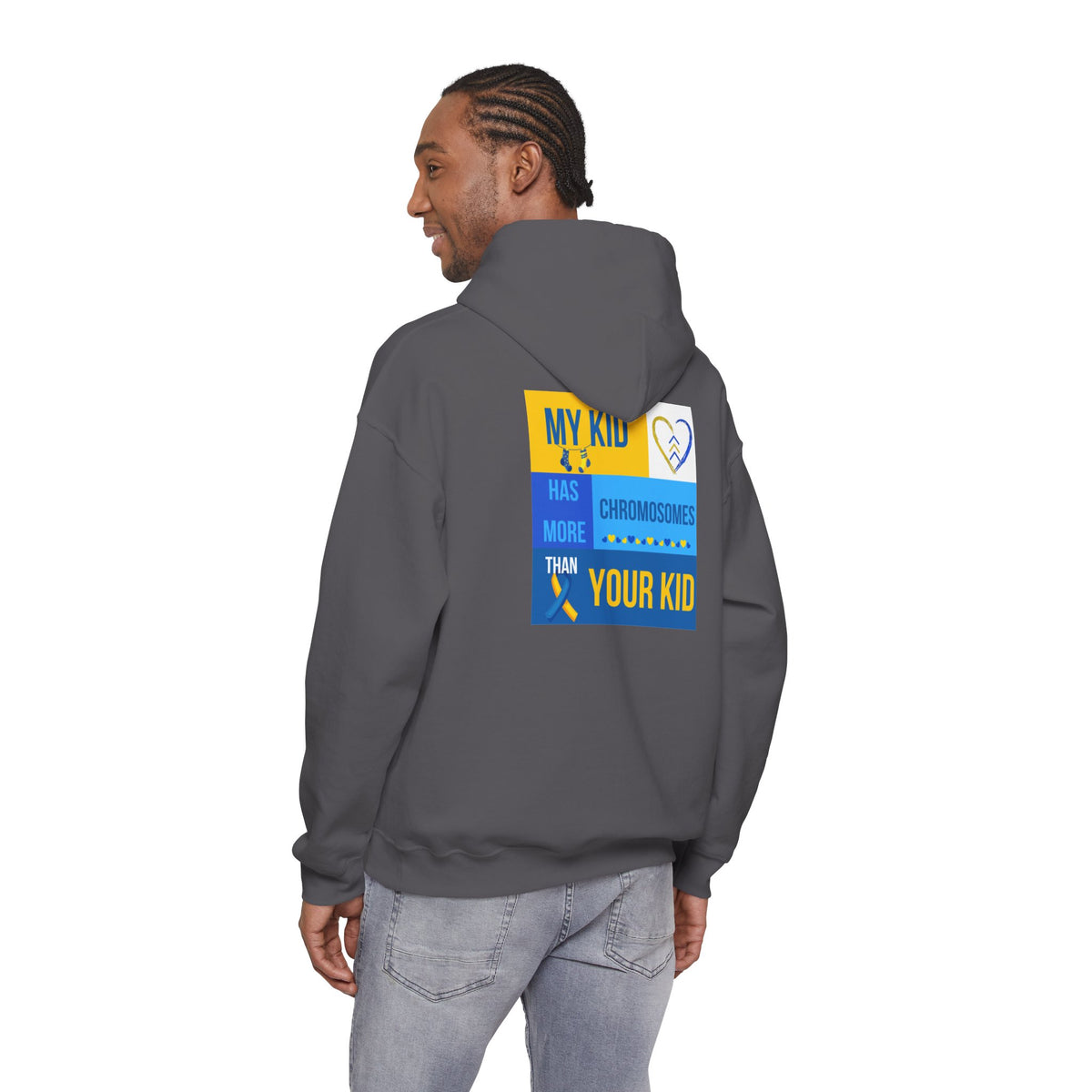 Down Syndrome Awareness Hoodie — "My Kid Has More Chromosomes Than Your Kid"