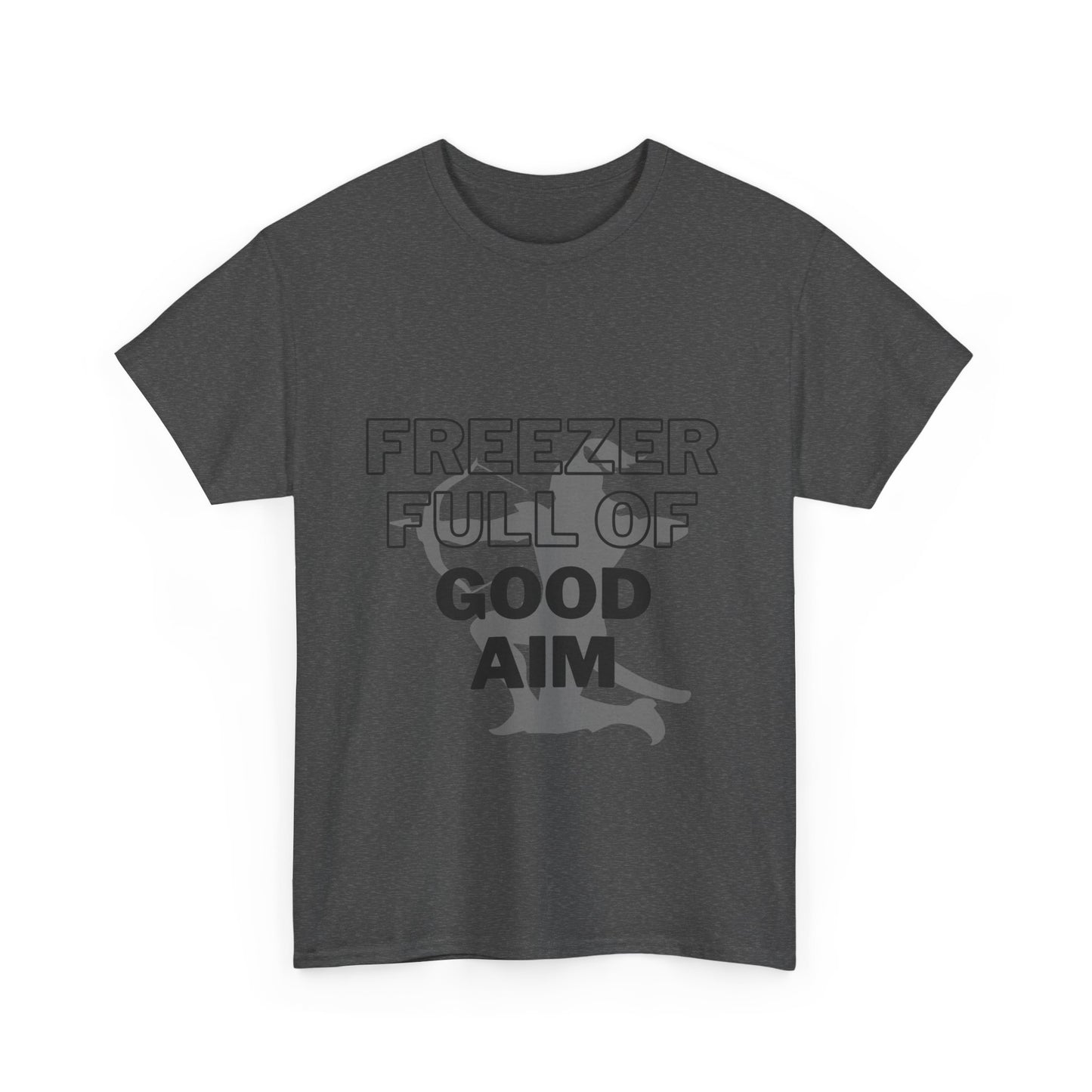 Freezer full of good aim Unisex Heavy Cotton Tee