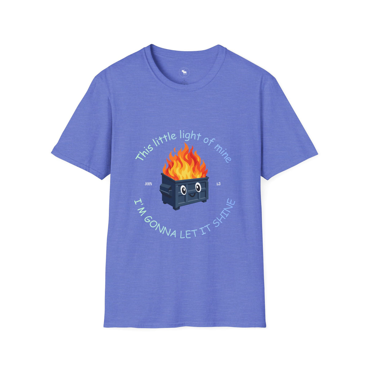 Cuteness: 'This Little Light of Mine' flaming dumpster religious Graphic T-Shirt