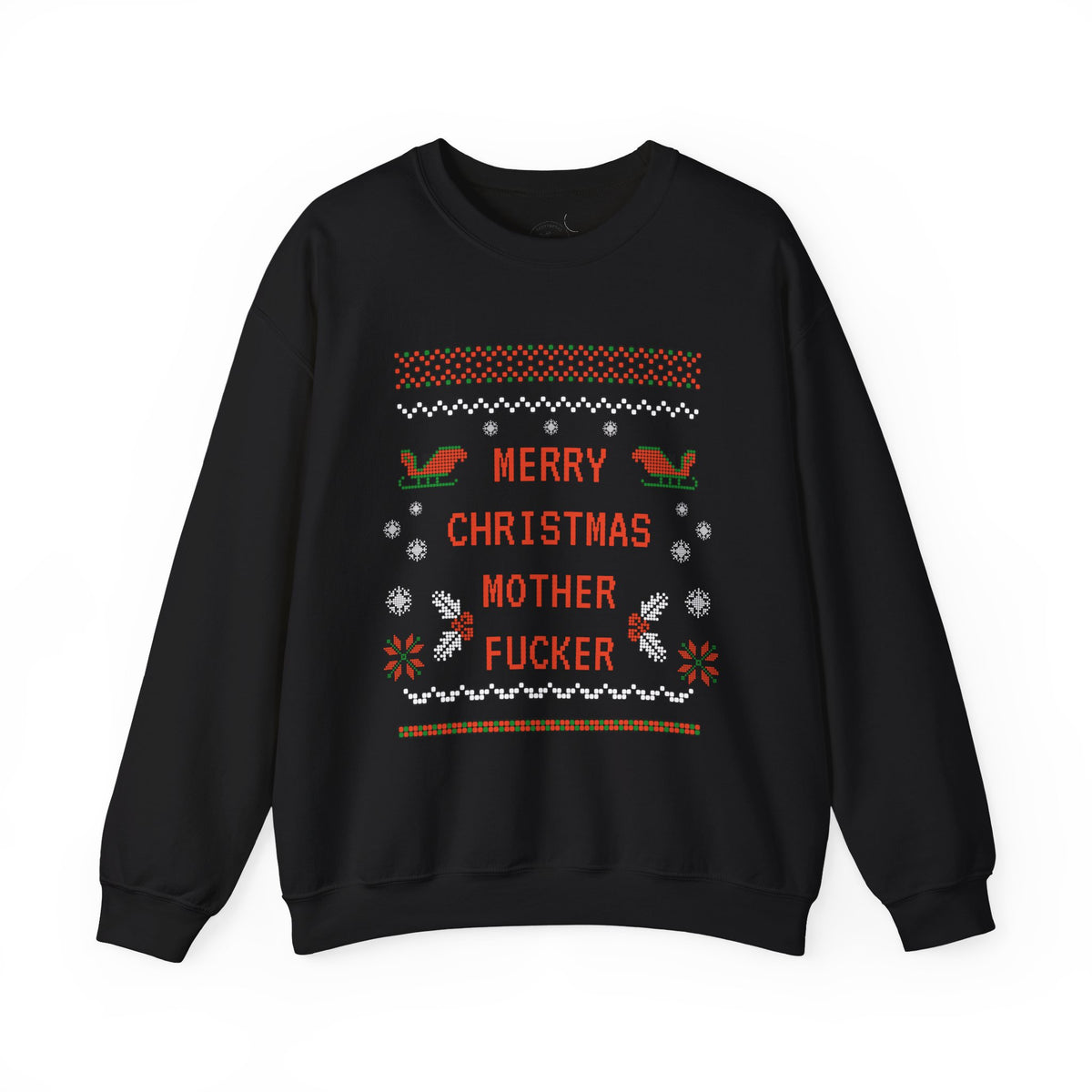 Aggressive 'Merry Christmas' Ugly Sweater Crewneck — Hilarious Adult Holiday Sweatshirt