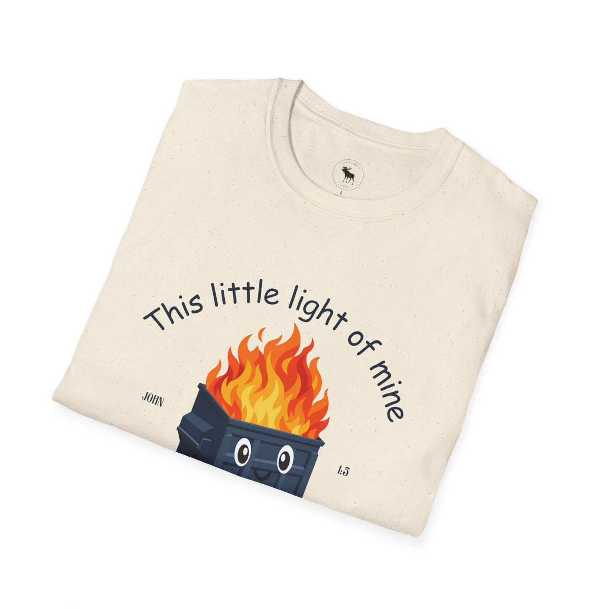 Dumpster on Fire T-Shirt — “This little light of mine, I'm gonna let it shine” Vintage religious Graphic Tee