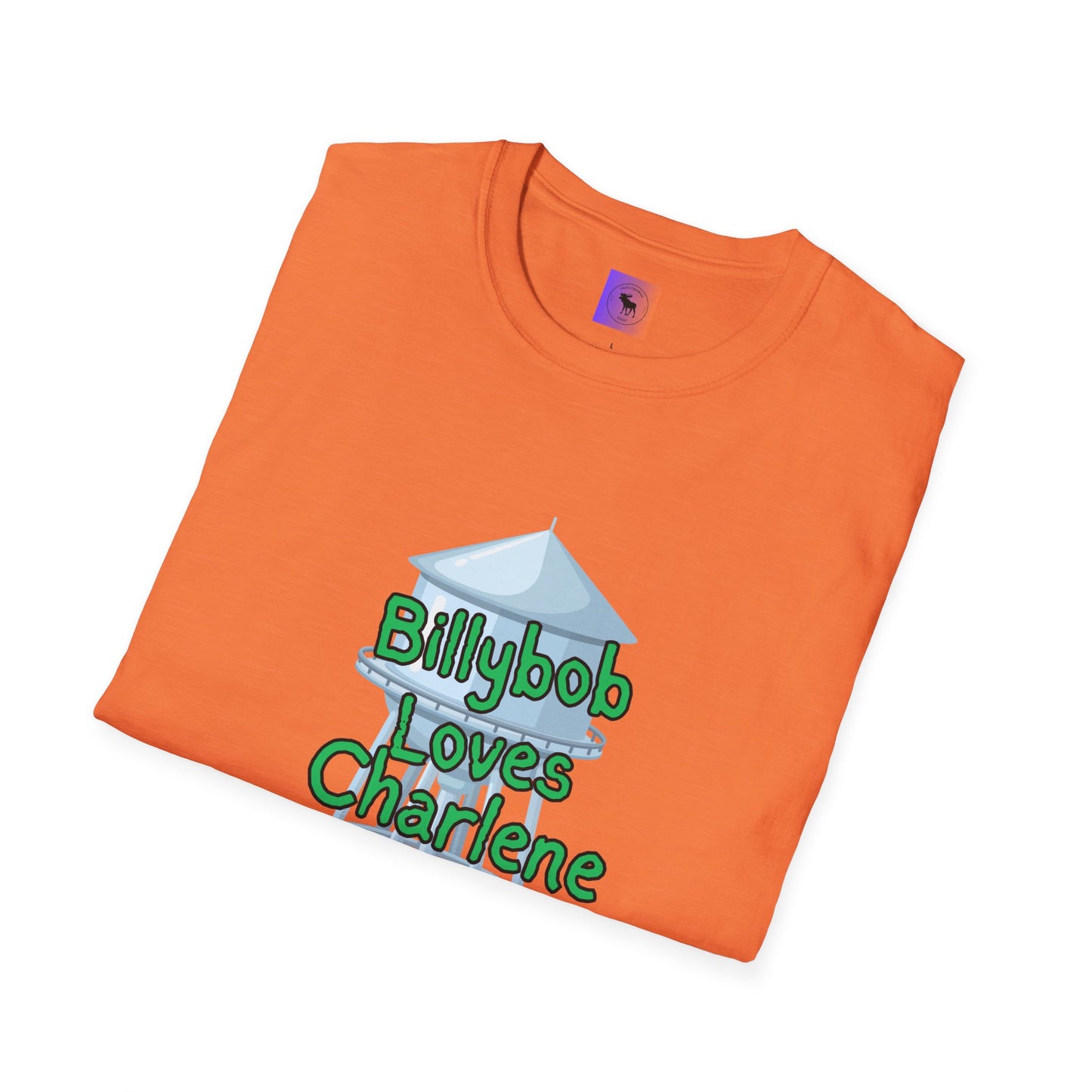 T-Shirt — 'Billybob Loves Charlene' Water Tower Graphic