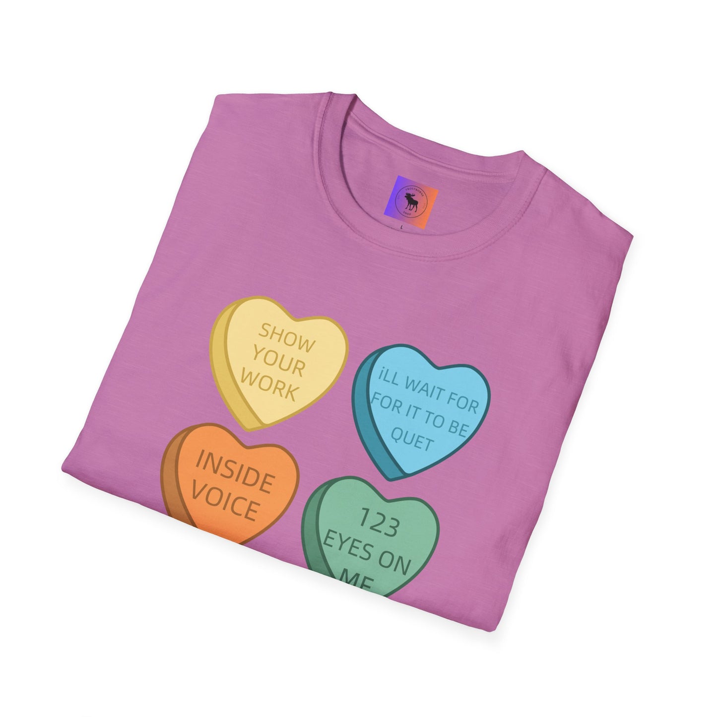 Conversation Heart Teacher Shirt — Funny Classroom Love Notes Tee