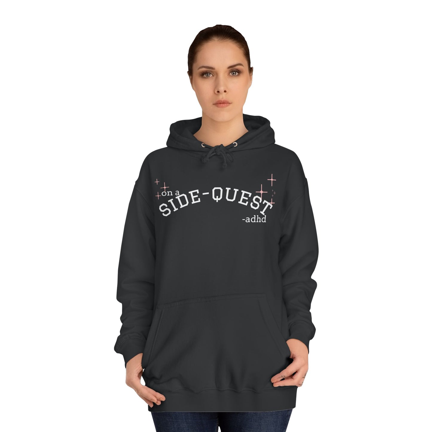 Funny ADHD Sidequest Hoodie - Unisex College