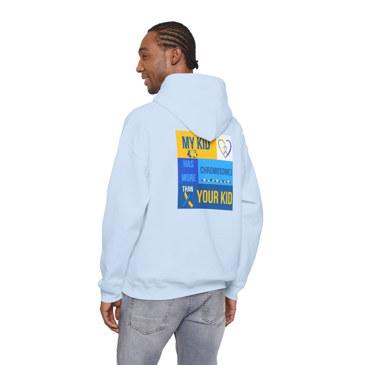 Down Syndrome Awareness Hoodie — "My Kid Has More Chromosomes Than Your Kid"