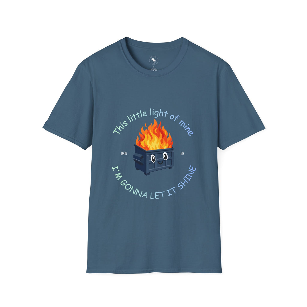 Cuteness: 'This Little Light of Mine' flaming dumpster religious Graphic T-Shirt