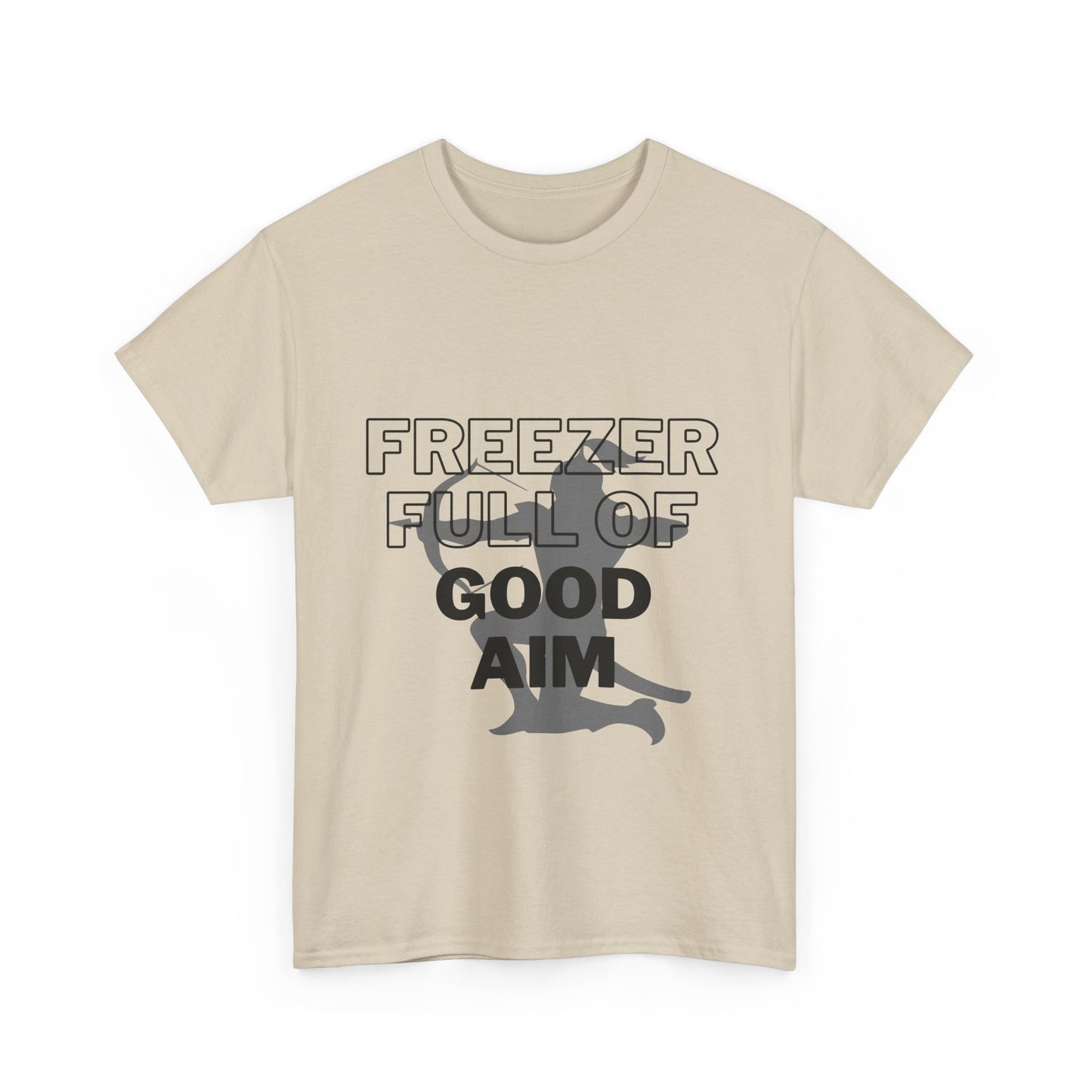 Freezer full of good aim Unisex Heavy Cotton Tee
