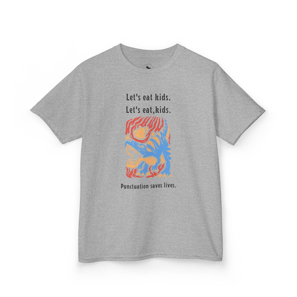 Kids Tee — "Let's eat kids. Let's eat, kids." Punctuation Saves Lives Graphic