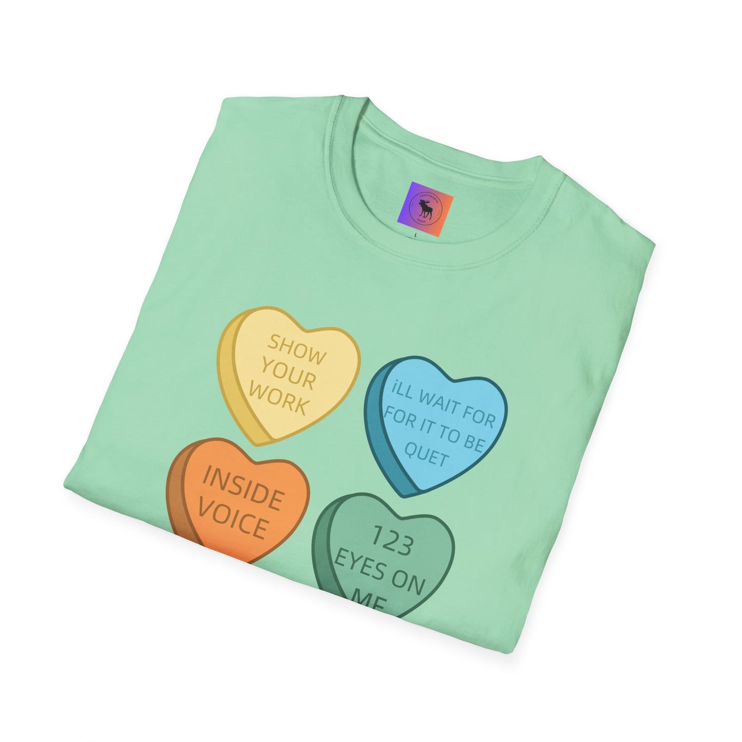 Conversation Heart Teacher Shirt — Funny Classroom Love Notes Tee