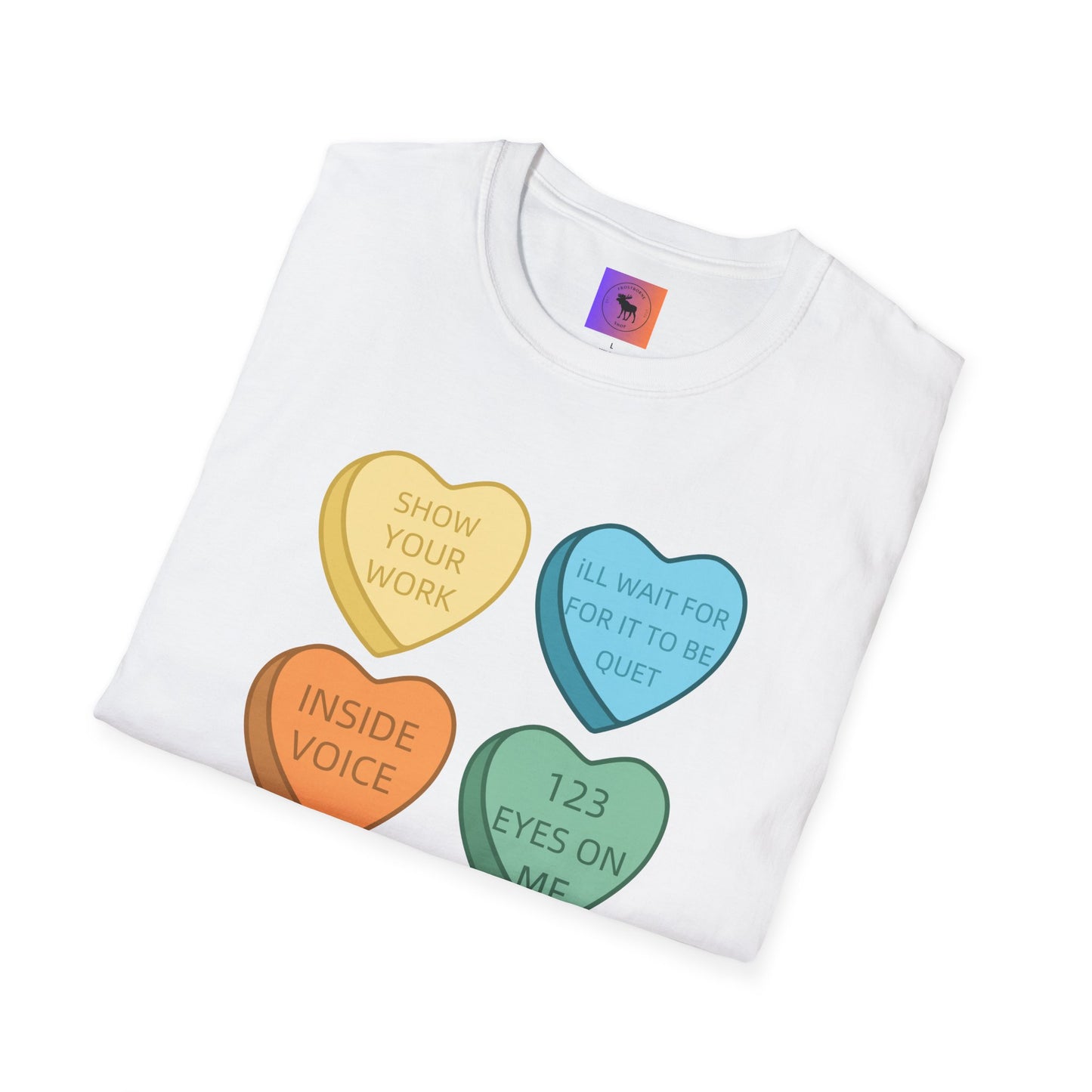 Conversation Heart Teacher Shirt — Funny Classroom Love Notes Tee