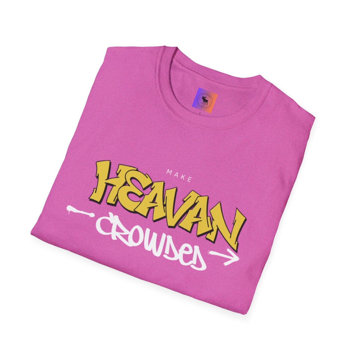 Make Heaven Crowded T-Shirt — Inspirational Religious Tee