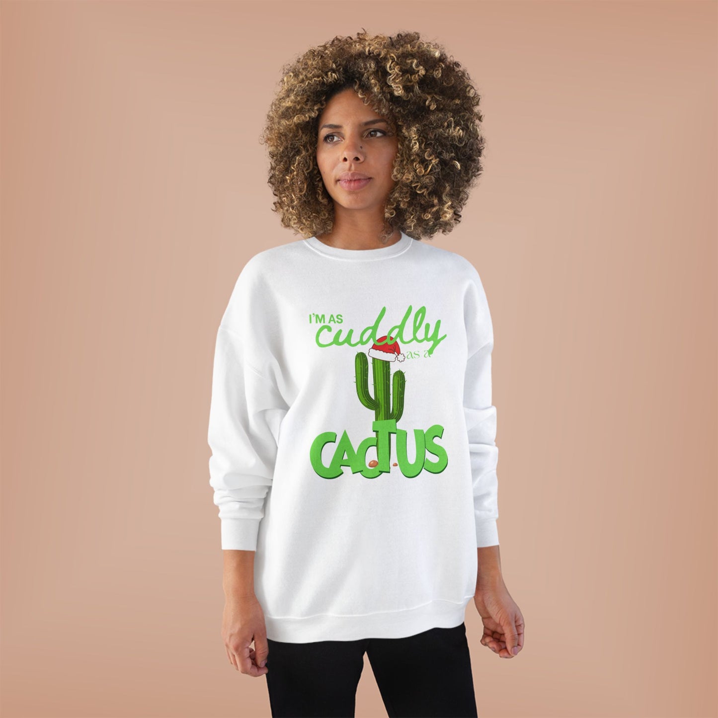 Cuddly Cactus Crewneck Sweatshirt — Cute Succulent Graphic Pullover