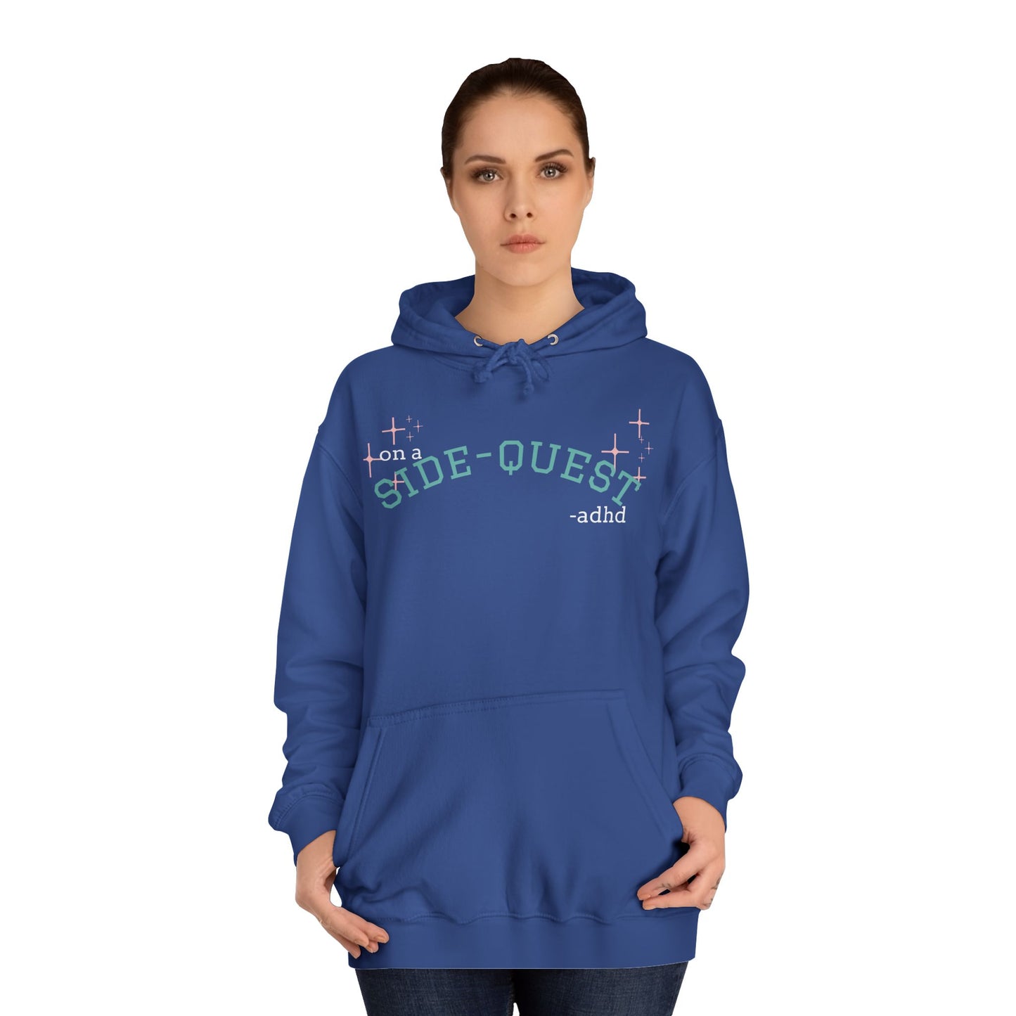 Funny ADHD Sidequest Hoodie - Unisex College