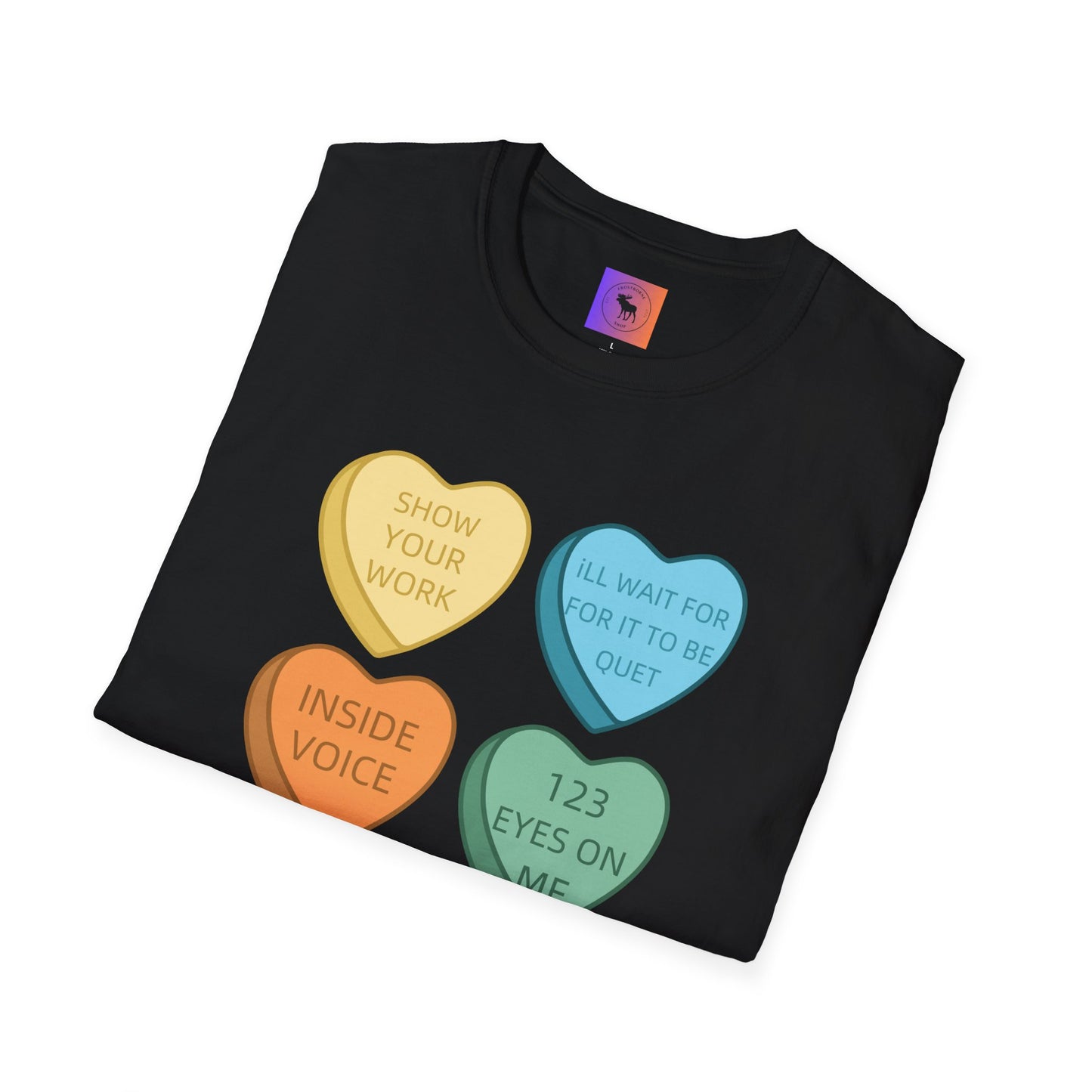 Conversation Heart Teacher Shirt — Funny Classroom Love Notes Tee