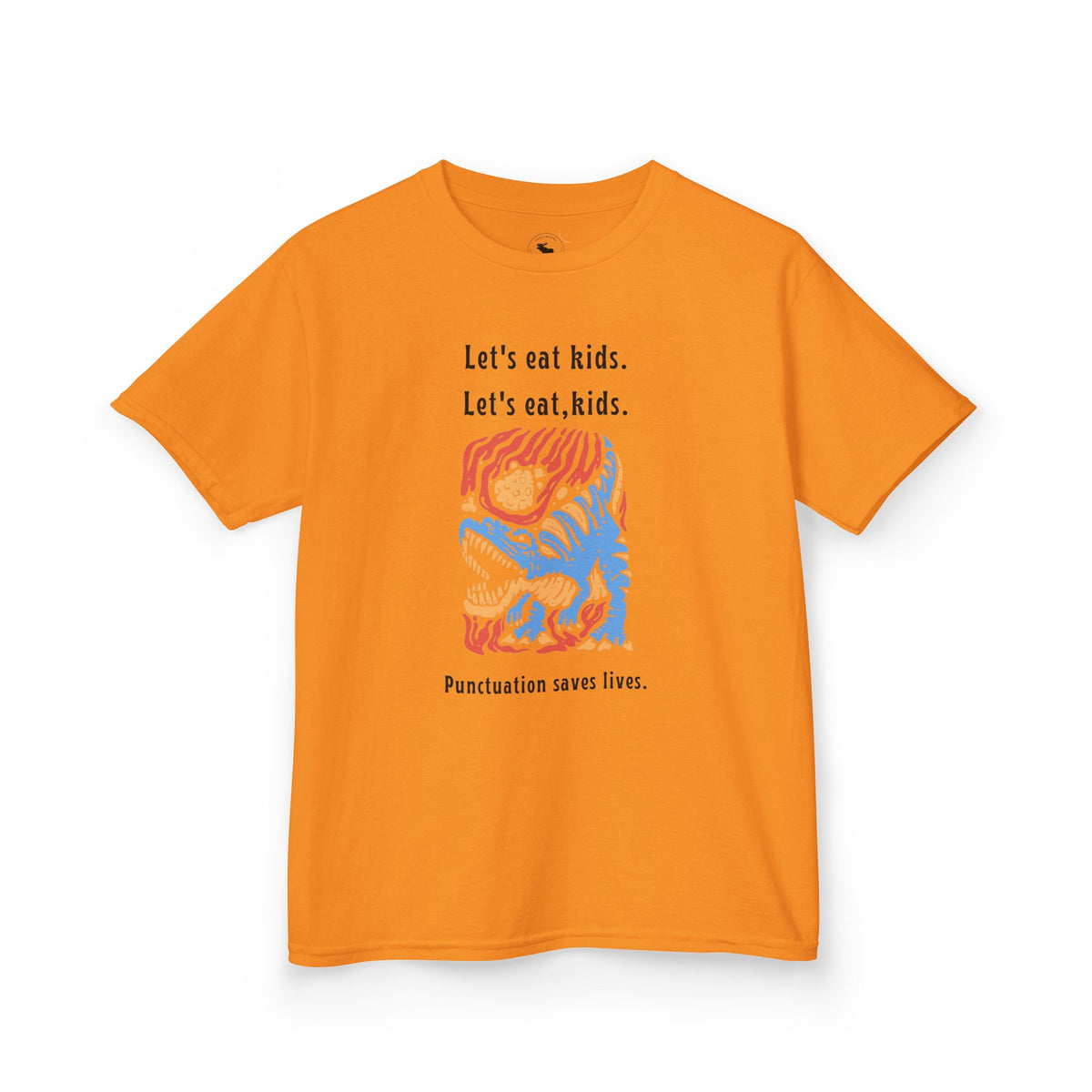Kids Tee — "Let's eat kids. Let's eat, kids." Punctuation Saves Lives Graphic
